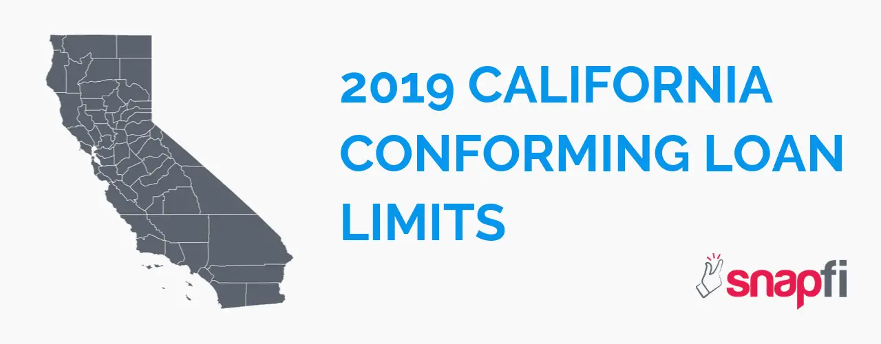 2019 Conforming California Loan Limits By County