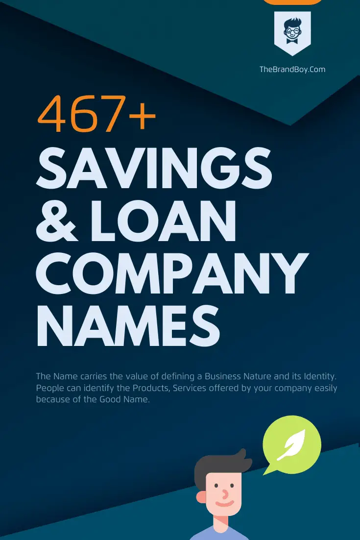 441+ Best Savings &  loan Company Names