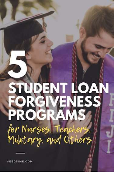 5 Student Loan Forgiveness Programs (for Nurses, Teachers ...
