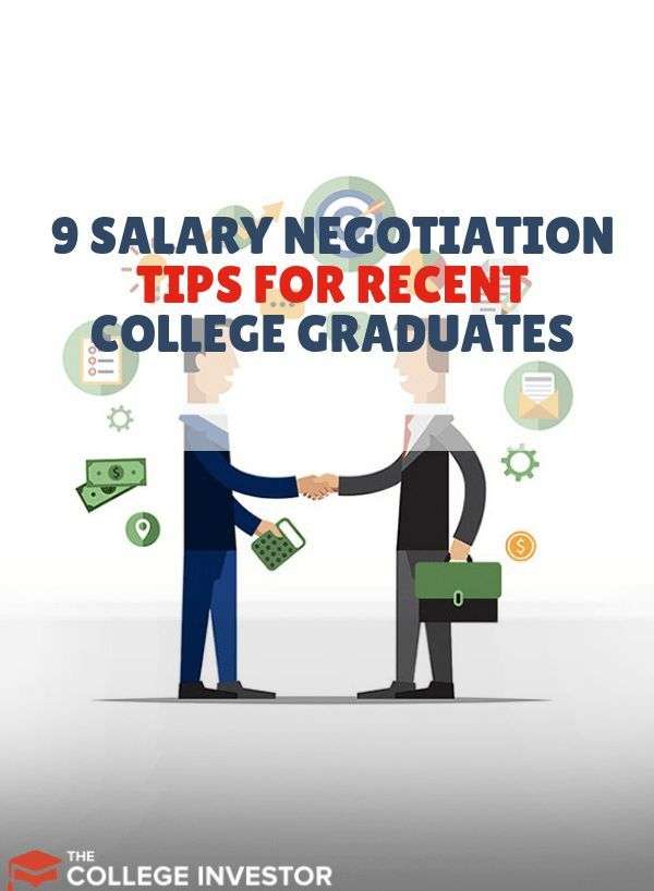 9 Salary Negotiation Tips for Recent College Graduates ...