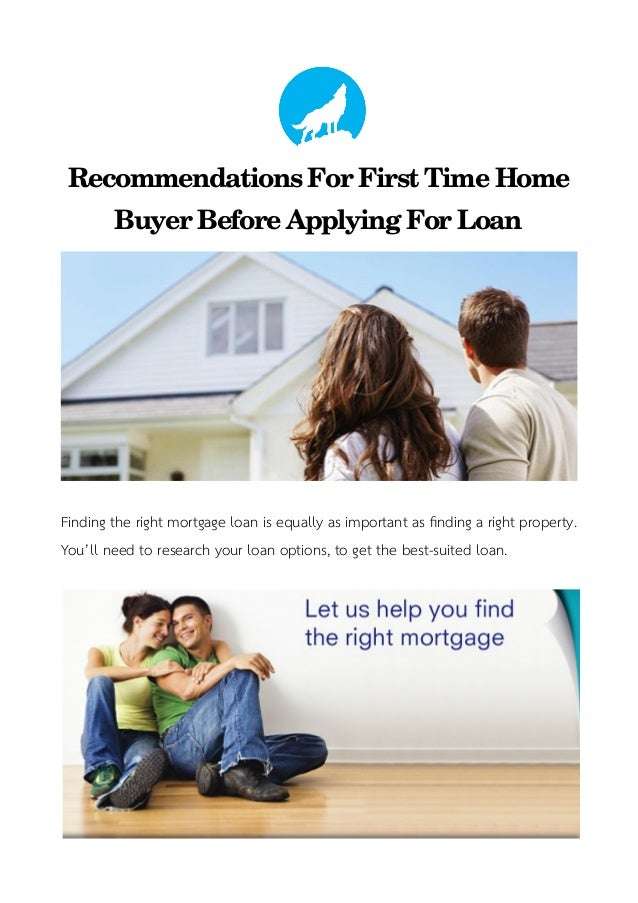 Best Mortgage Loans For First Time Home Buyers
