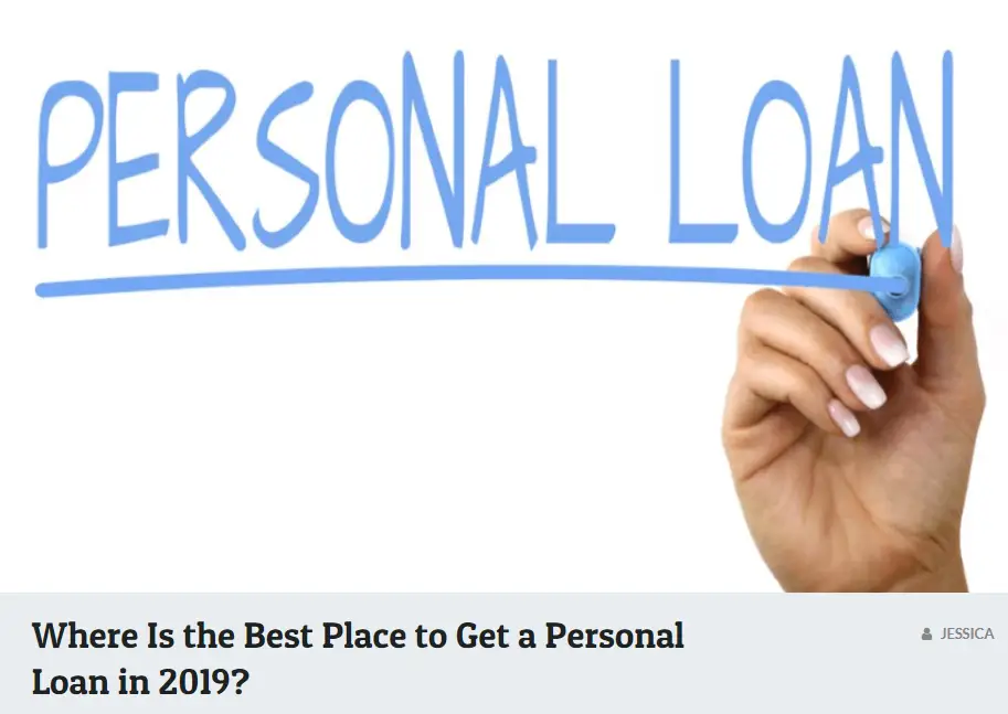 Best Place to Get a Personal Loan in 2019