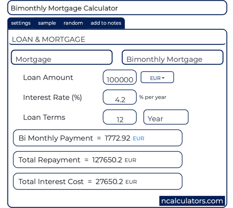 Bimonthly Mortgage Calculator