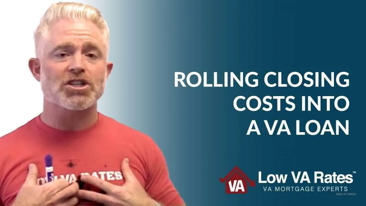 Can You Put Closing Costs Into Va Loan