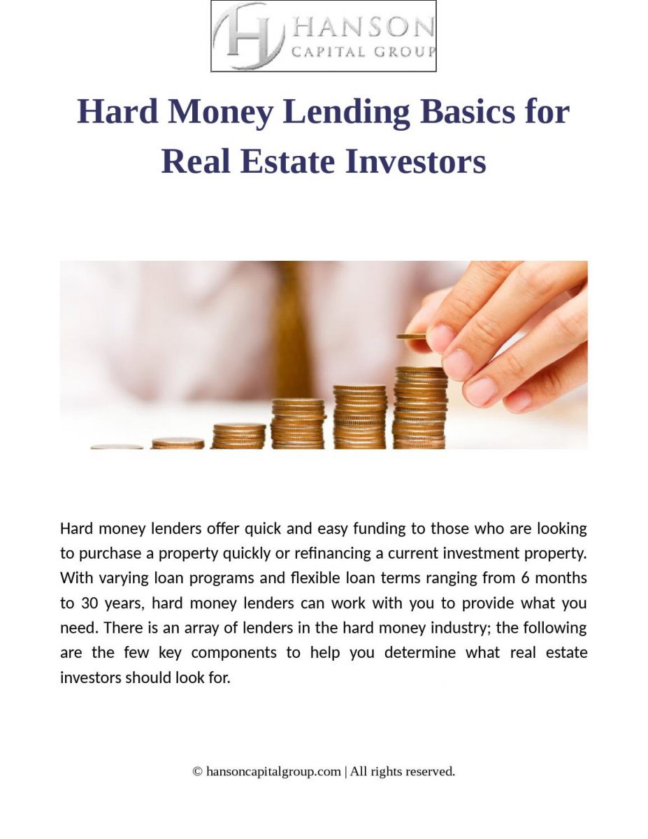 Hard money lending basics for real estate investors by Hanson Capital ...