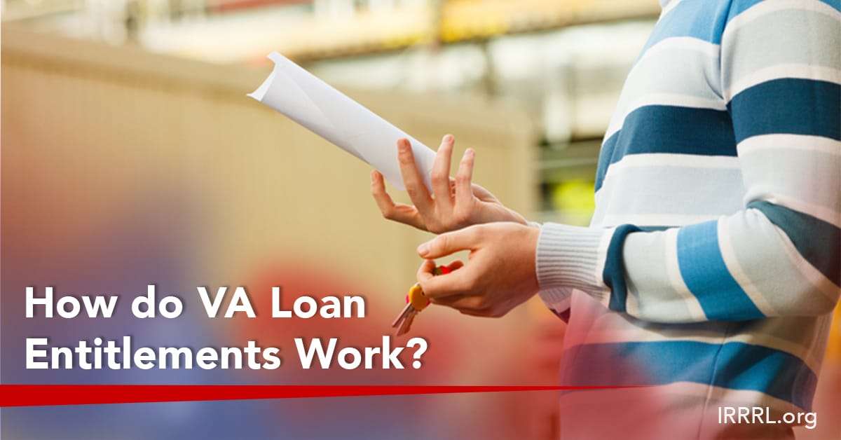 How do VA Loan Entitlements Work?
