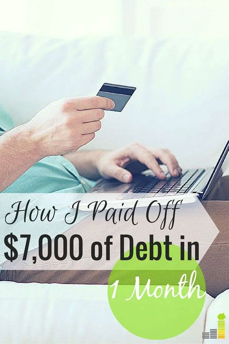How I Paid Off $7,000 Of Debt In One Month