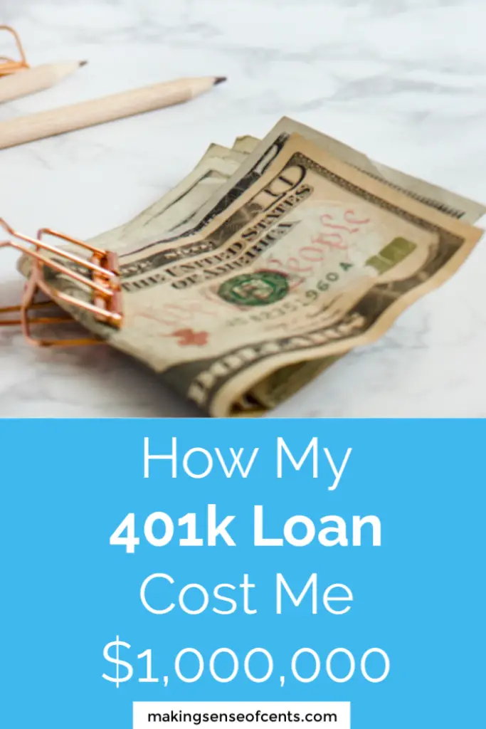 How My 401k Loan Cost Me $1 Million Dollars
