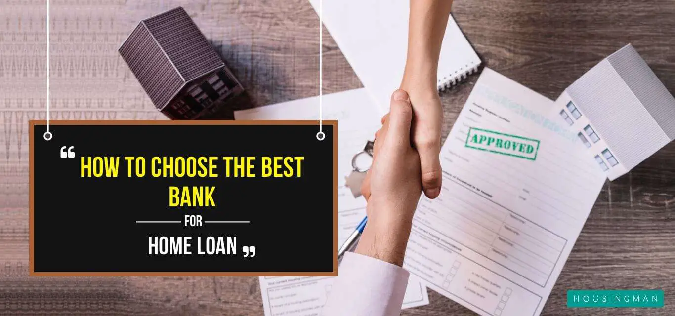 How to Choose the Best Bank for a Home Loan