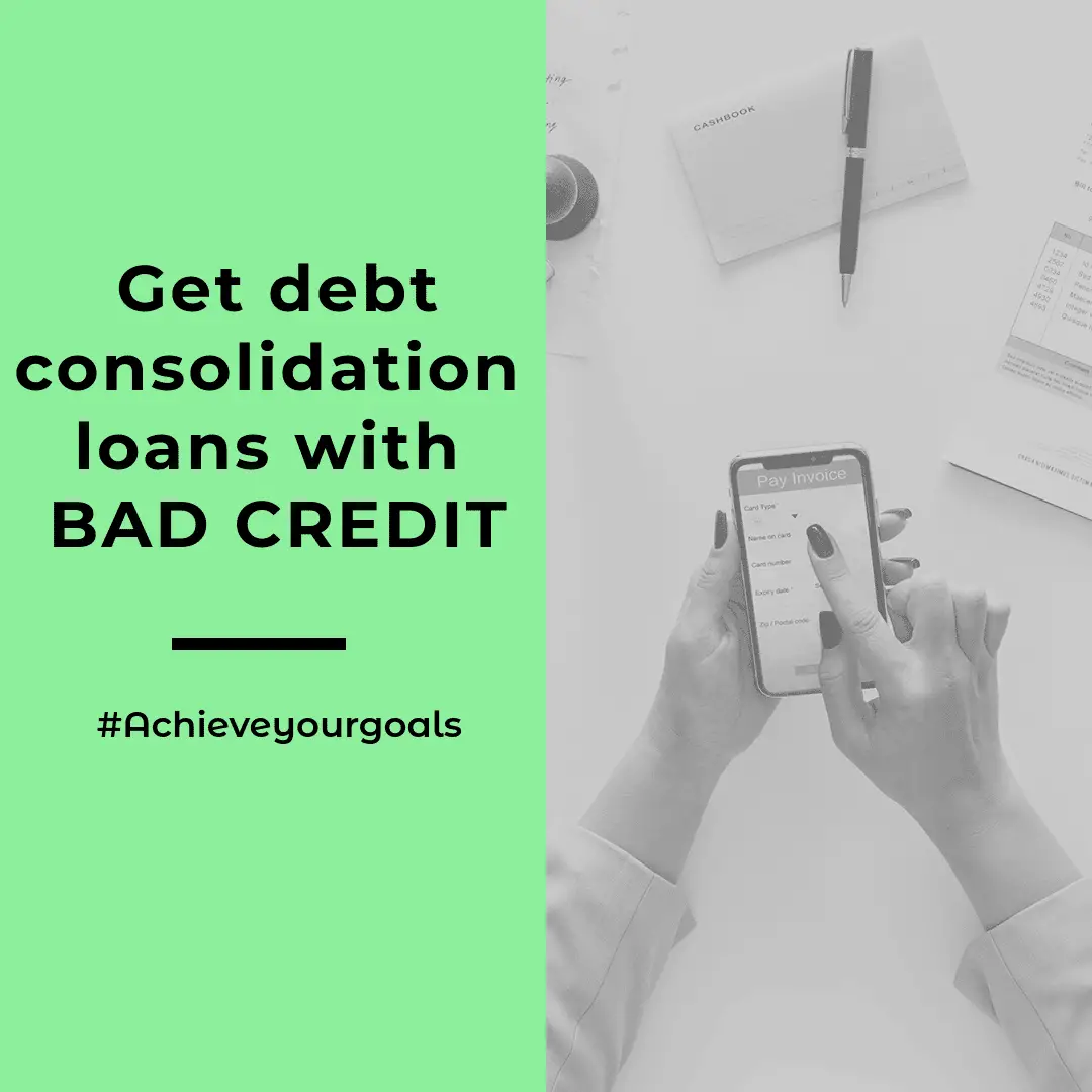 How to Get a Debt Consolidation Loan With Bad Credit