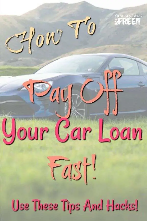 How To Pay Off Your Car Loan Fast! Use These Tips And ...