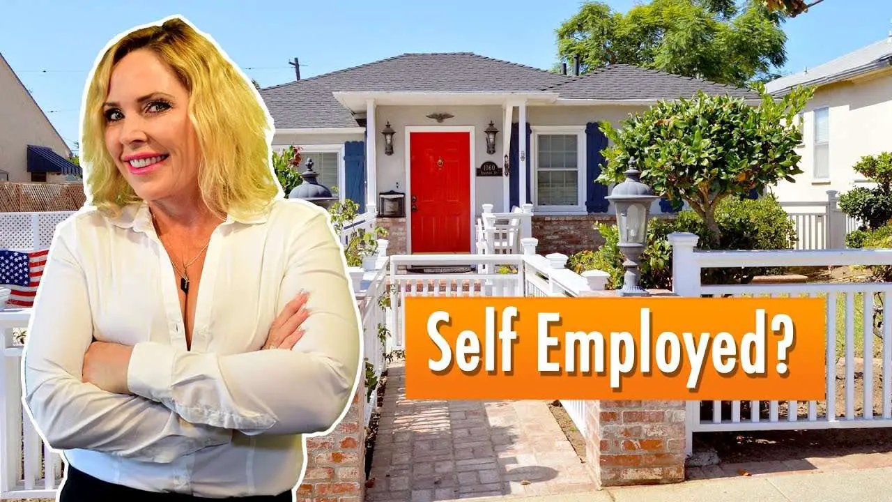 How to Qualify for a home loan when you are Self Employed ...