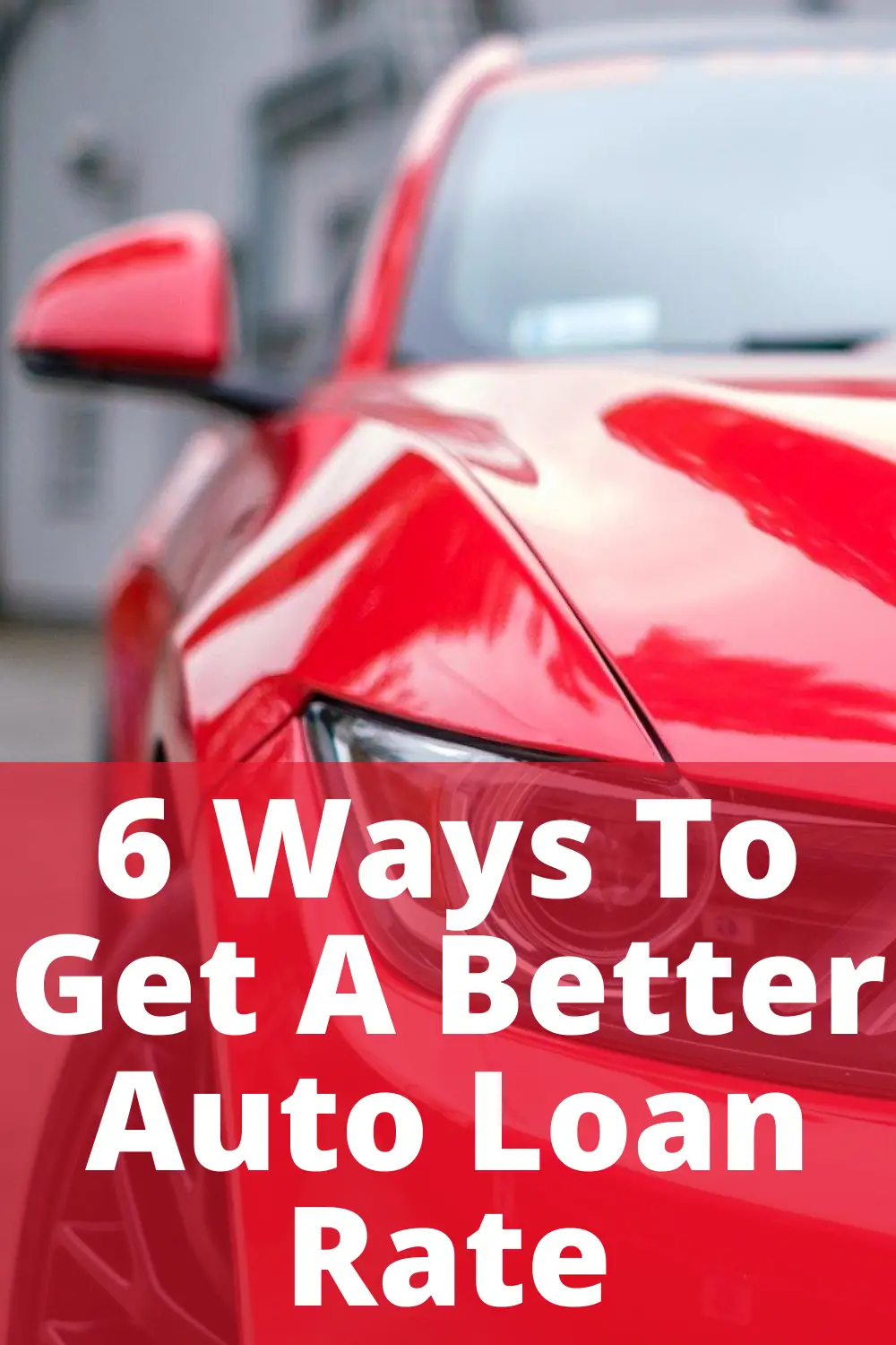 How To Refinance Your Capital One Auto Loan