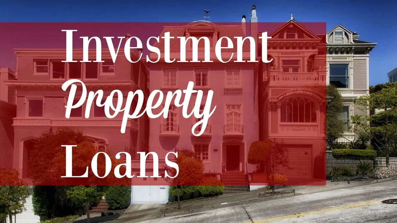 Investment Property Loans â The Housing Forum