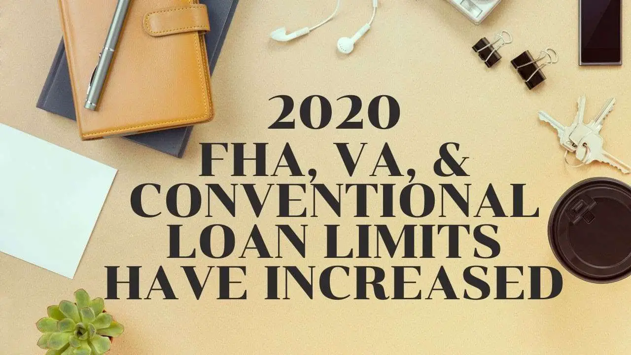 Loan limits have increased for FHA, VA, and Conventional ...