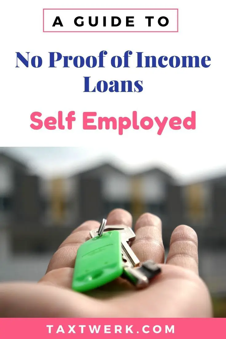 No Proof of Income Loans Self Employed