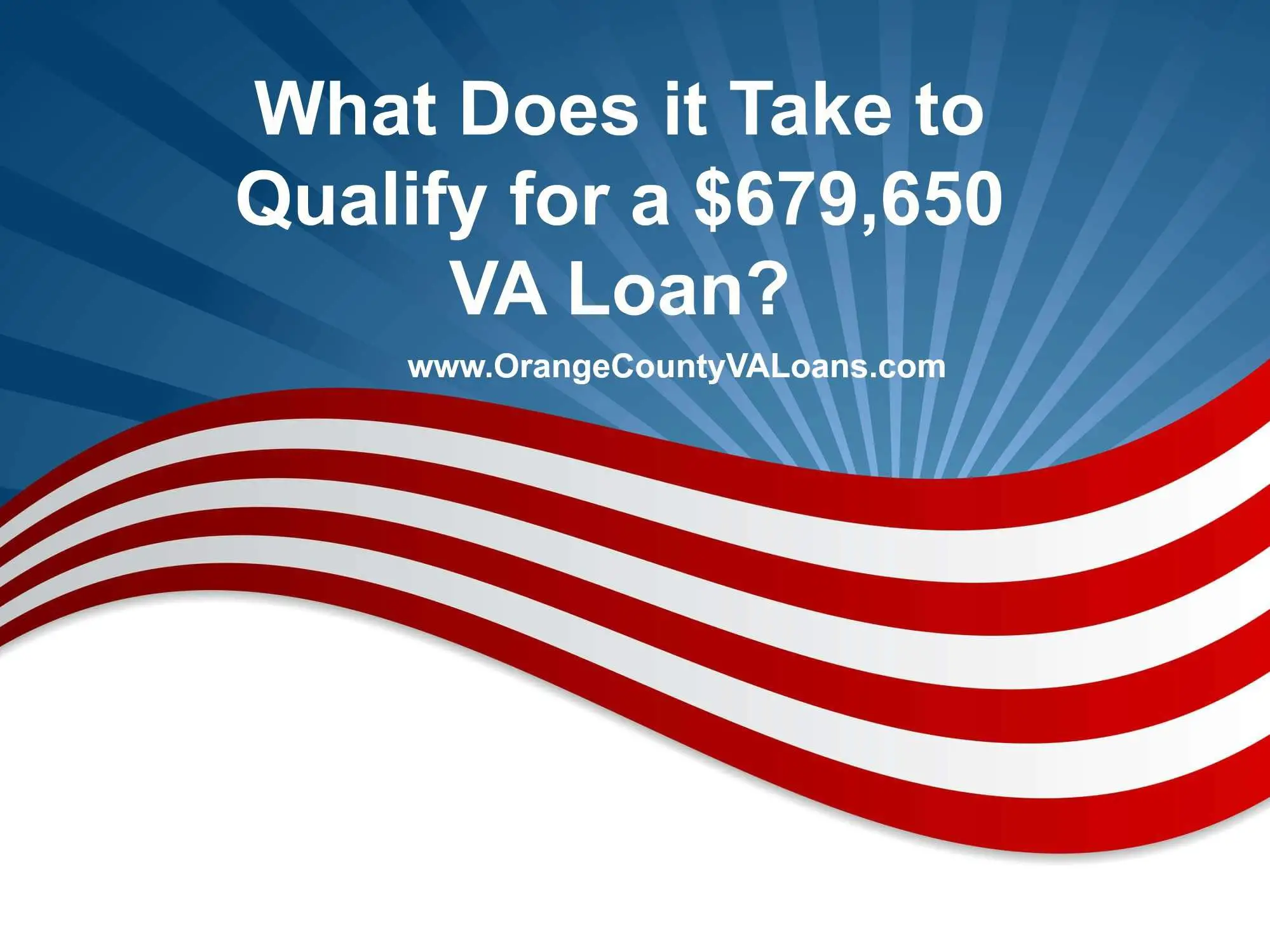 Orange County VA Loan Blog
