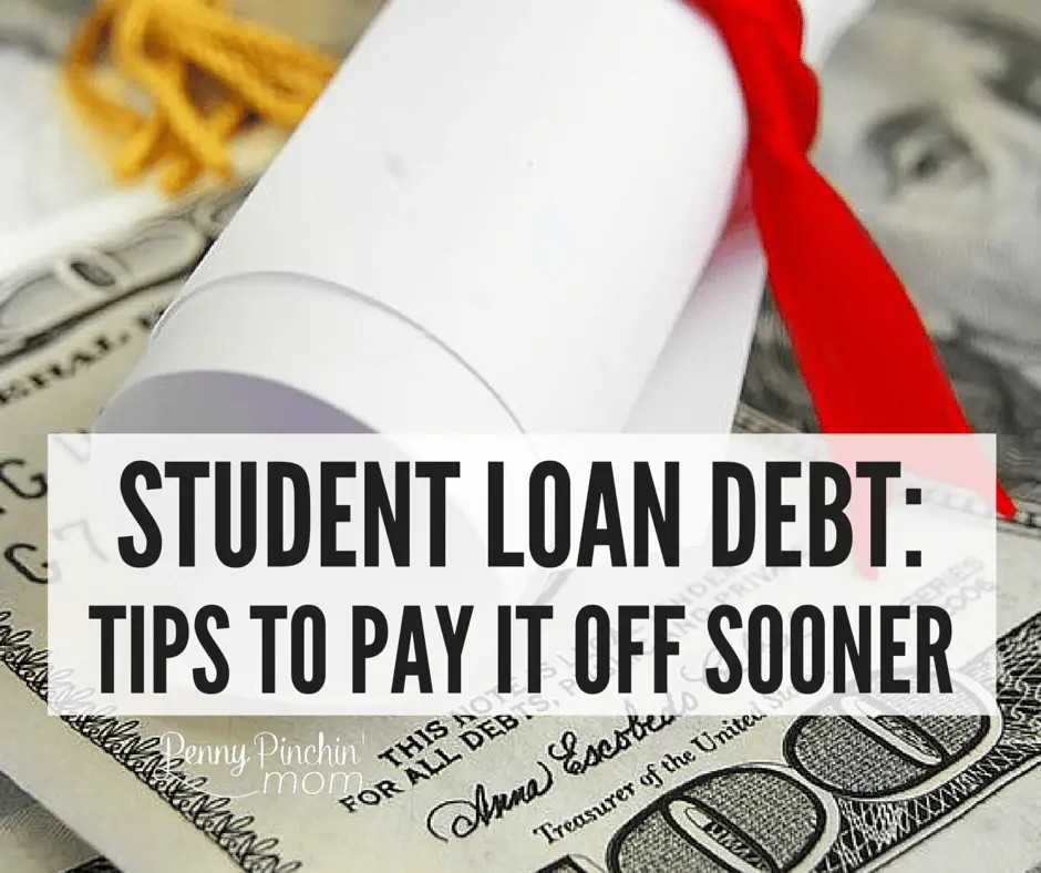 Pay Off Your Student Loans Sooner (Tips and Ideas)