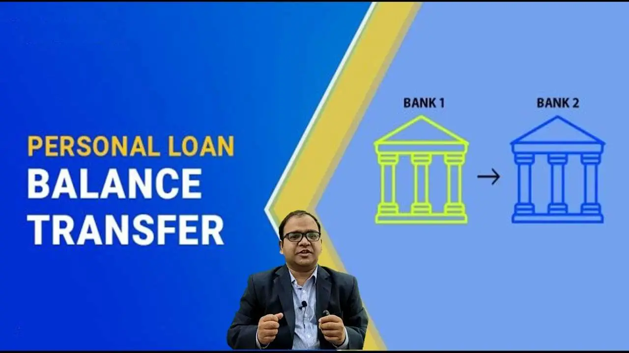 Personal Loan Balance Transfer Process in Details
