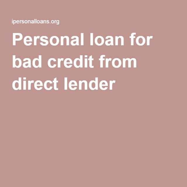 Personal loan for bad credit from direct lenderâ¦ (With images)