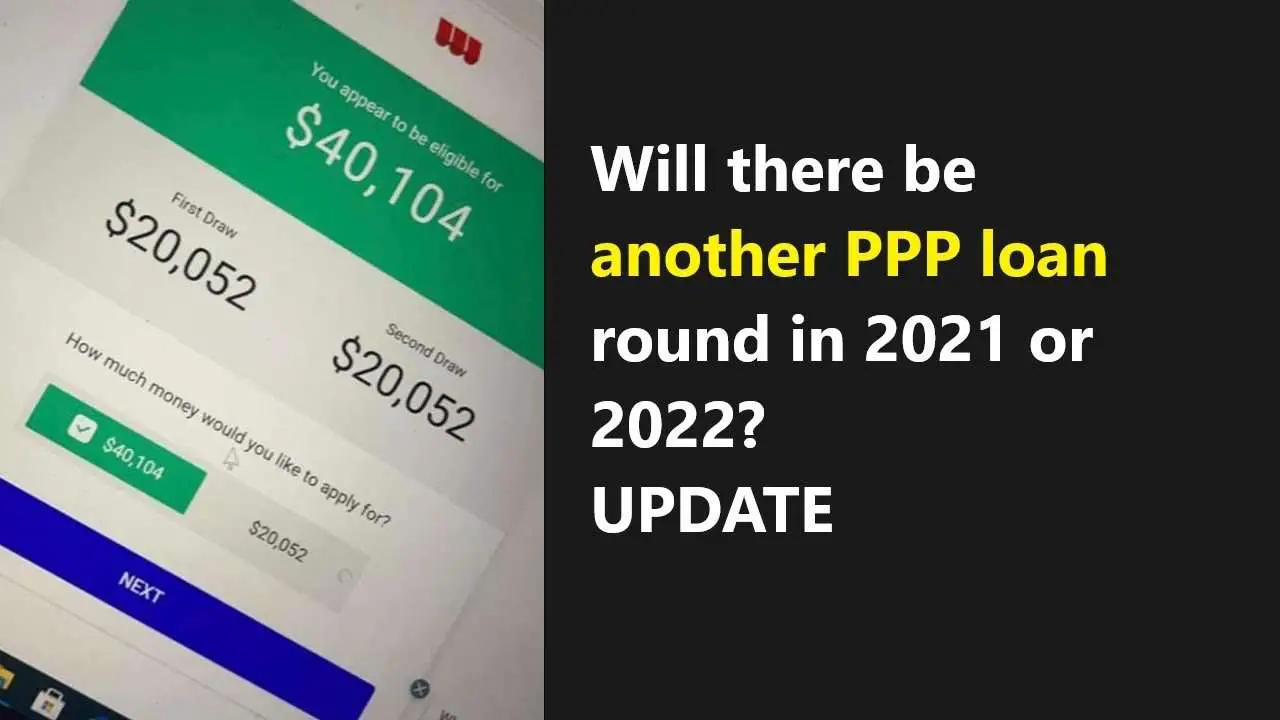 PPP loan is coming back? Will there be another PPP loan ...