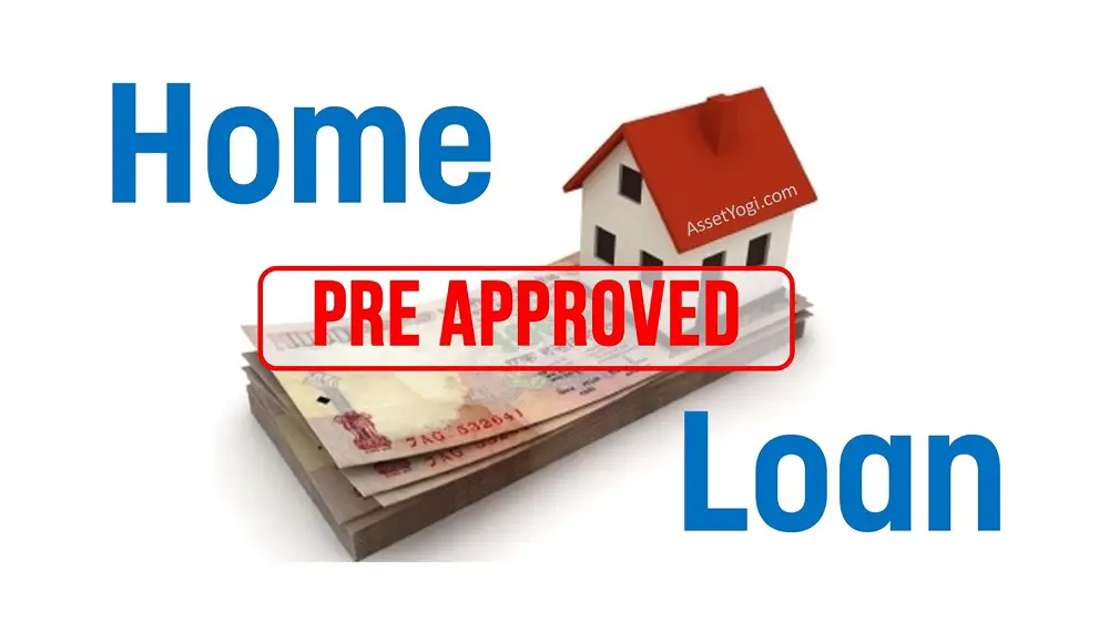 Pre Approved Home Loan