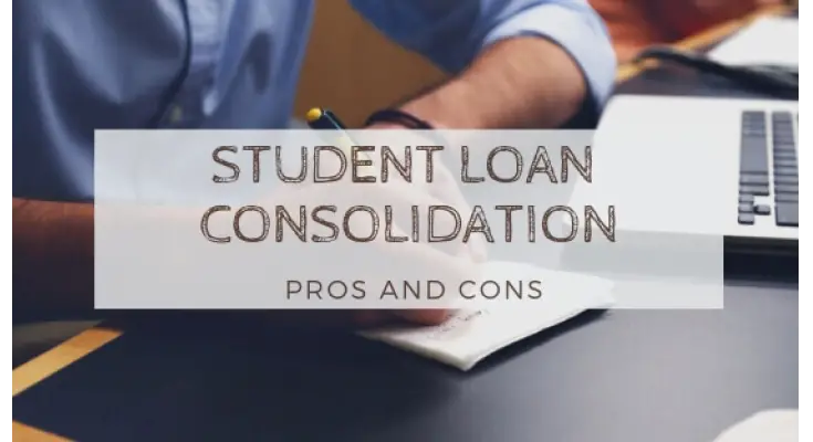 Pros and Cons of Student Loan Consolidation