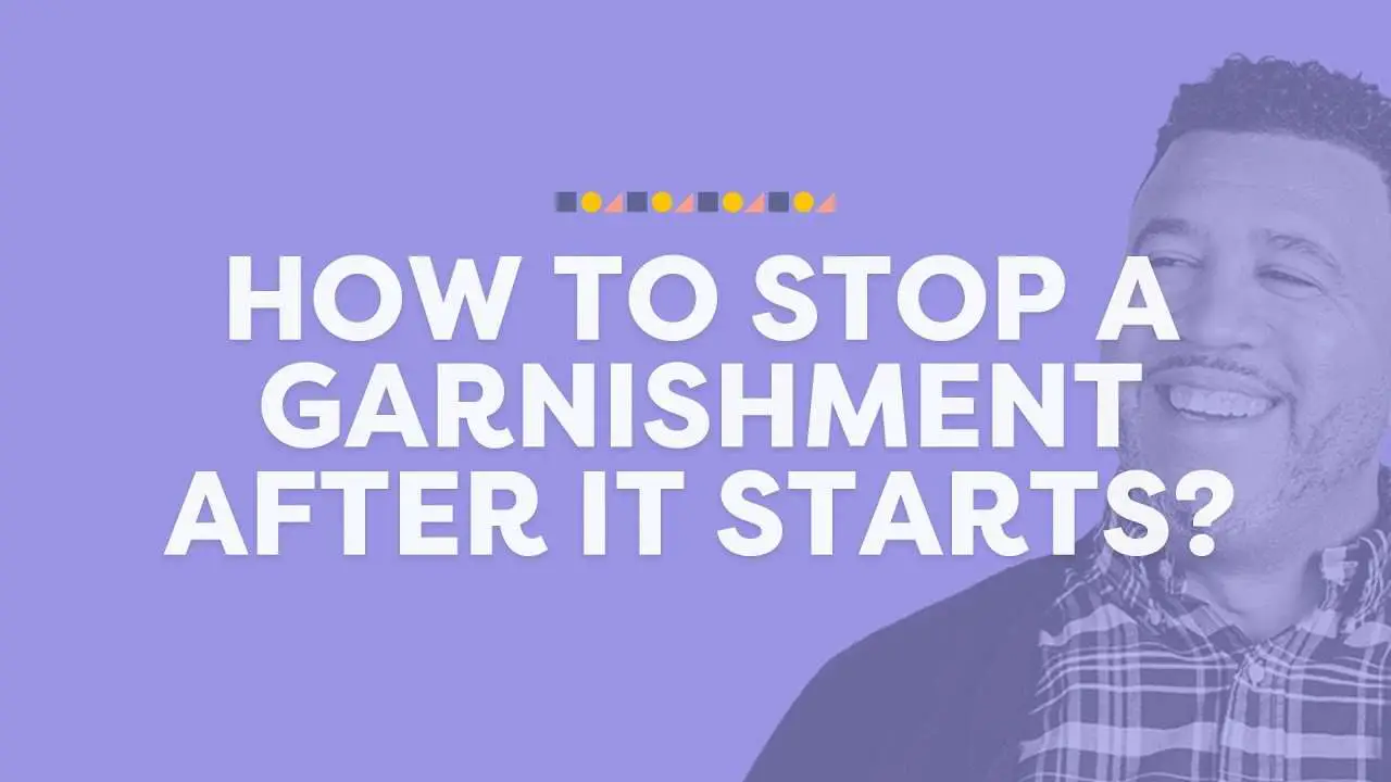 Q: How to stop a student loan garnishment after it starts ...