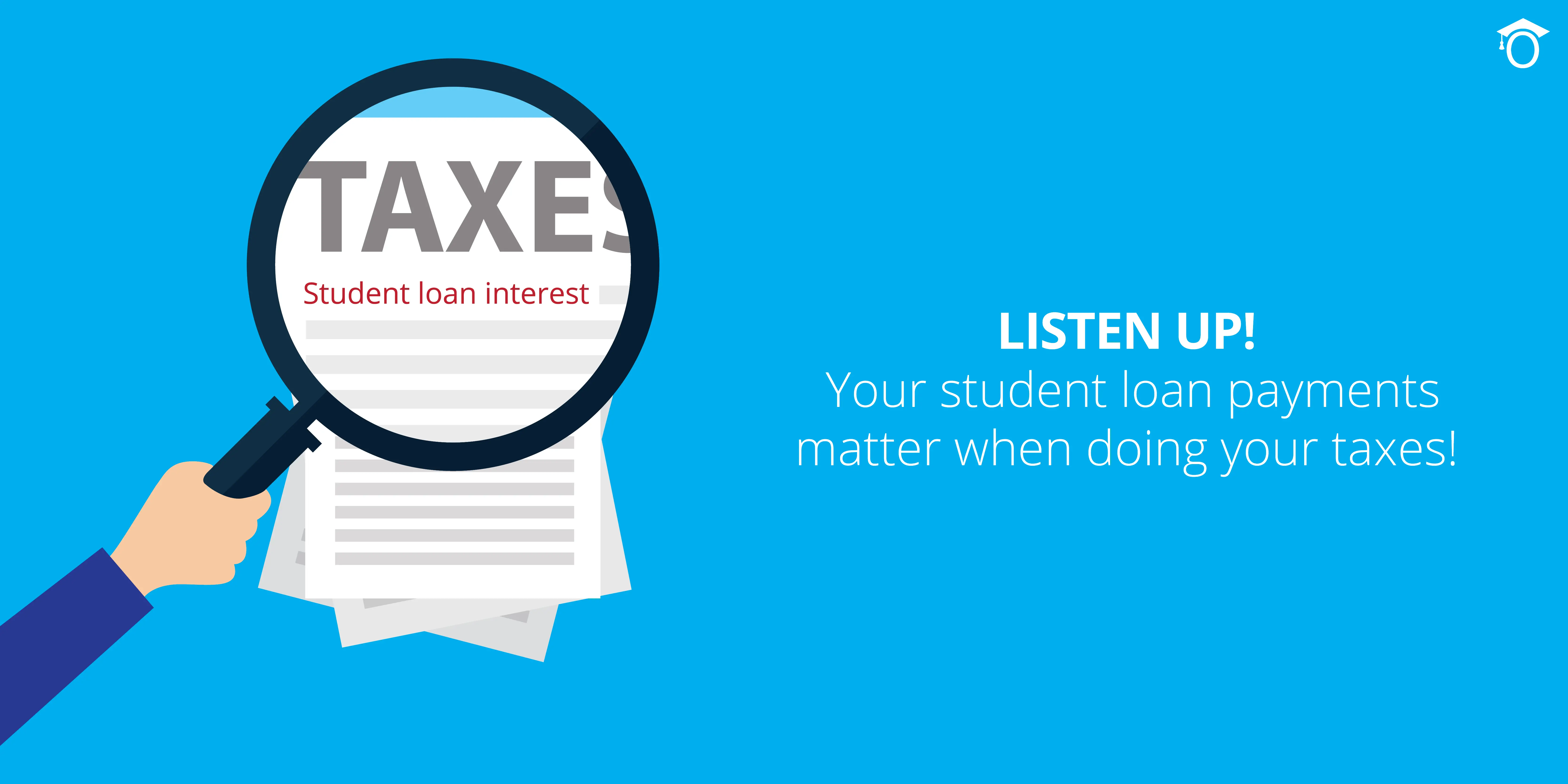 Remember your student loan interest on your taxes