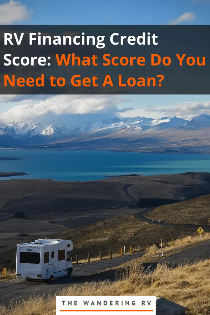 RV Financing Credit Score  What You Need to Get a Loan