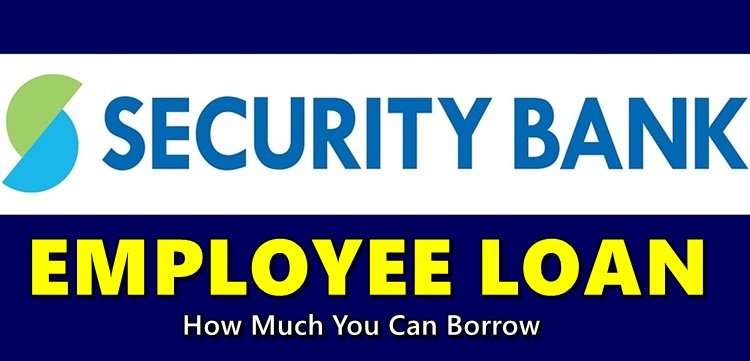 Security Bank Employee Loan