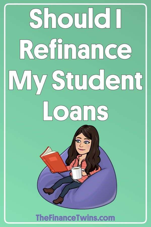 Should I Refinance My Student Loans â What You Need To ...