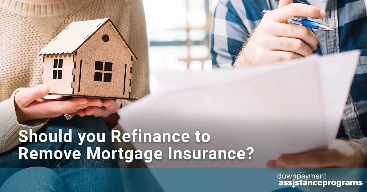 Should you Refinance to Remove Mortgage Insurance?