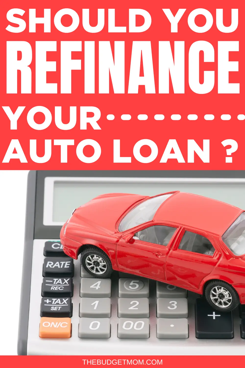 Should You Refinance Your Auto Loan?