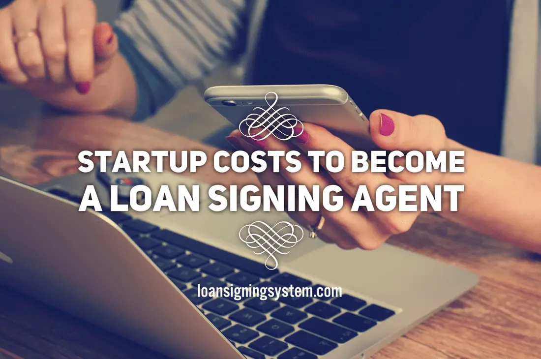 Startup Costs to Becoming a Notary Public Loan Signing ...