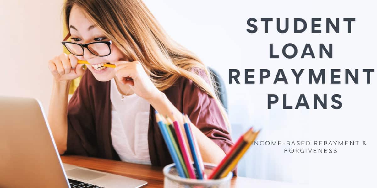 Student Loan Repayment Plans: Income