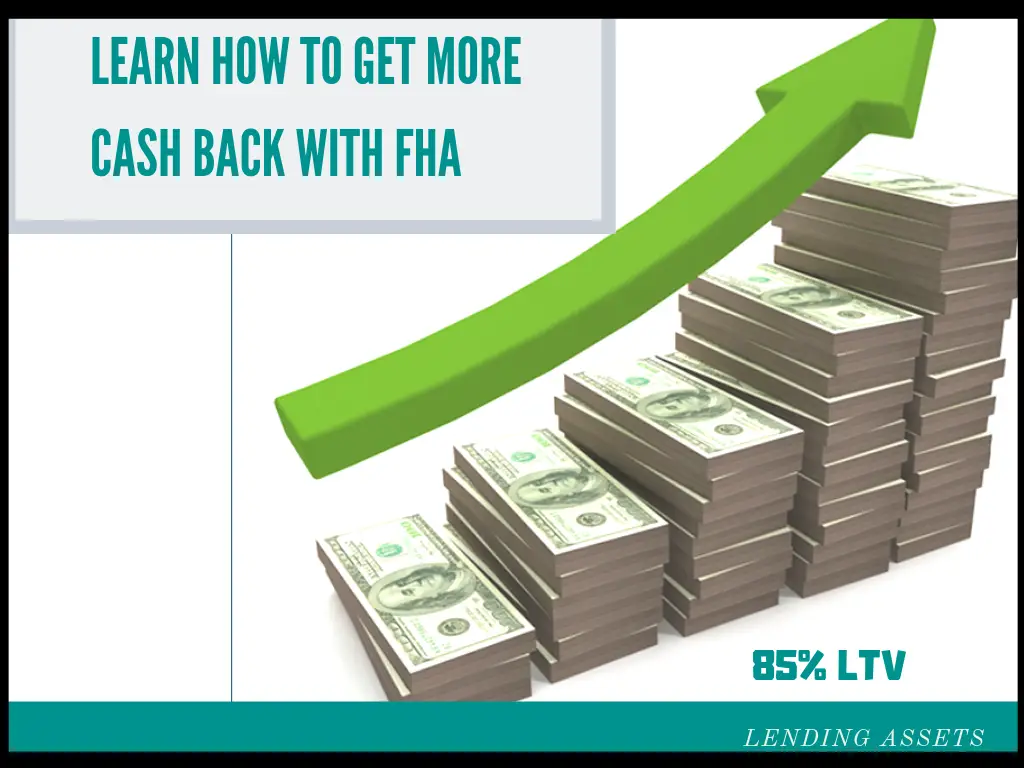 The 2019 Requirements for the FHA Cash