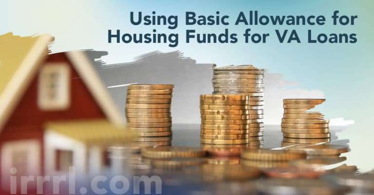 Using Basic Allowance for Housing Funds for VA Loans