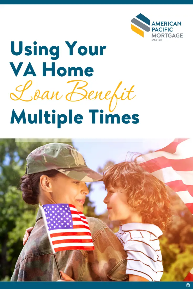 Using Your VA Loan Multiple Times