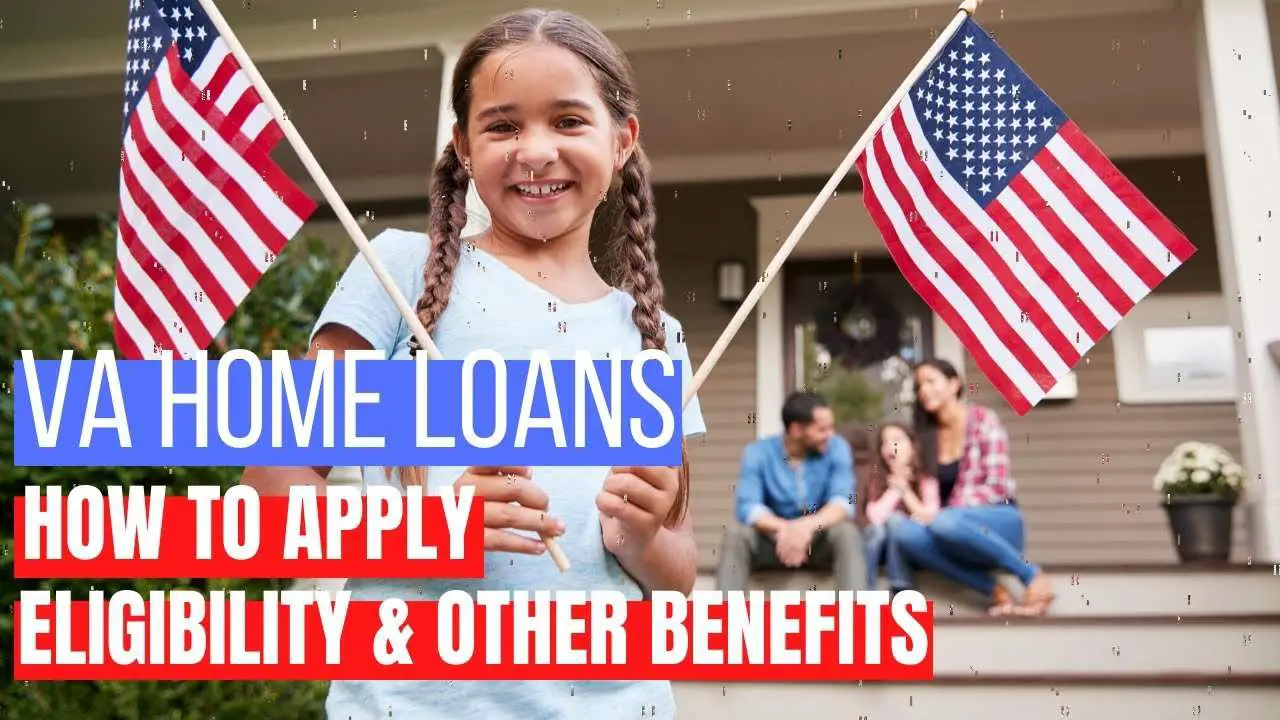 VA Home Loans Eligibility, Benefits, and How to Apply ...