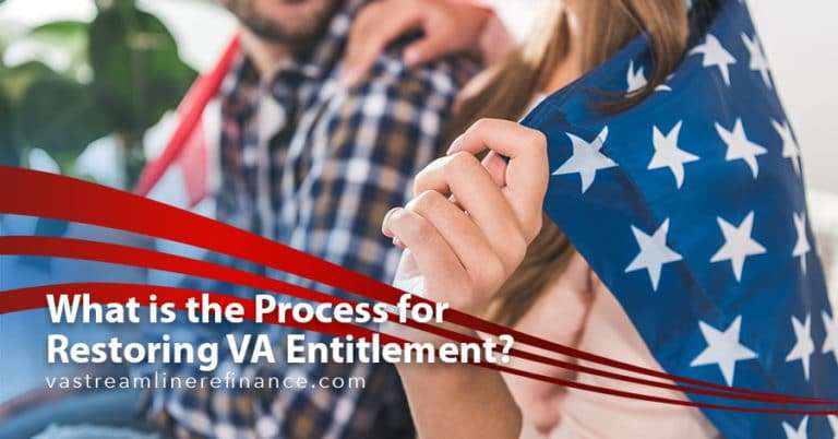 What is the Process for Restoring VA Entitlement ...